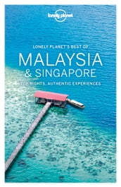 Lonely Planet Best of Malaysia & Singapore
