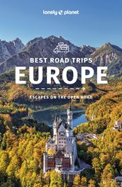 Lonely Planet Europe s Best Trips