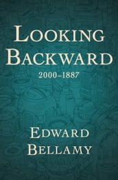 Looking Backward, 20001887
