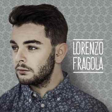 Lorenzo fragola - LORENZO FRAGOLA