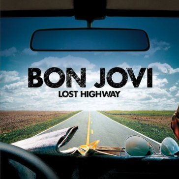 Lost highway + 3 - Jon Bon Jovi