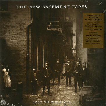 Lost on the river - NEW BASEMENT TAPES T