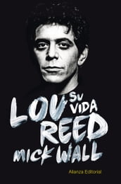 Lou Reed: su vida