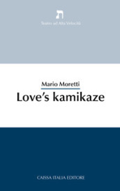 Love s kamikaze