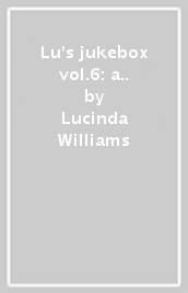 Lu s jukebox vol.6: a..