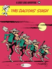 Lucky Luke - Volume 58 - The Dalton s Stash