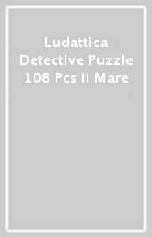 Ludattica Detective Puzzle 108 Pcs Il Mare