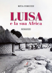 Luisa e la sua Africa