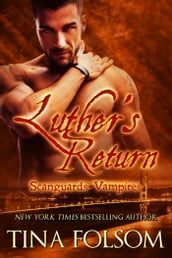 Luther s Return (Scanguards Vampires #10)