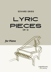 Lyric Pieces Op.12 by Grieg