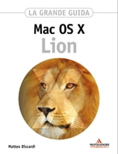 MAC OS X Lion La grande guida