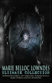 MARIE BELLOC LOWNDES Ultimate Collection