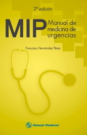 MIP. Manual de medicina de urgencias