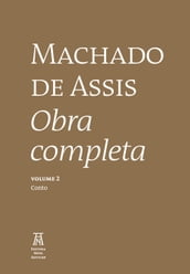 Machado de Assis Obra Completa Volume II