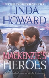 Mackenzie s Heroes: Mackenzie s Pleasure (Heartbreakers) / Mackenzie s Magic
