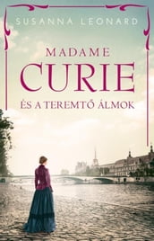Madame Curie és a teremt álmok