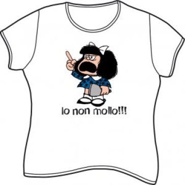 Mafalda. Io non mollo. T-Shirt Modello femminile. Taglia M manica corta. Colore bianco - Quino