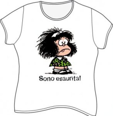 Mafalda. Sono esaurita. T.Shirt modello femminile. Taglia M manica corta. Colore bianco - Quino
