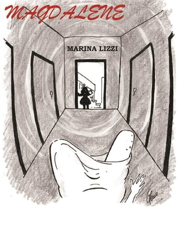 Magdalene - Marina Lizzi