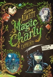 Magic Charly (Tome 1) - L apprenti