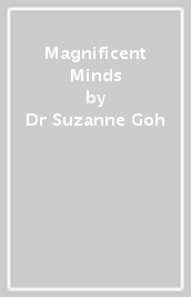 Magnificent Minds