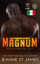 Magnum: Un crossover Dark Knights MC/Dirty Angels MC