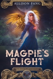 Magpie s Flight