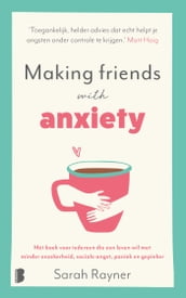 Making friends with anxiety