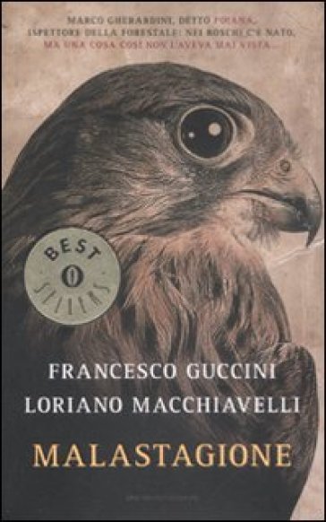 Malastagione - Loriano Macchiavelli - Francesco Guccini