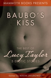 Mammoth Books Presents Baubo s Kiss
