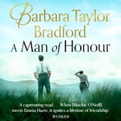 A Man of Honour: The new prequel to A Woman of Substance, the gripping million-copy bestseller