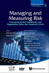 Managing And Measuring Of Risk: Emerging Global Standards And Regulations After The Financial Crisis