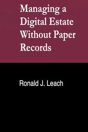 Managing a Digital Estate Without Paper Records