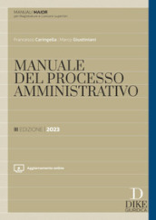 Manuale del processo amministrativo. Ediz. maior. Con aggiornamento online