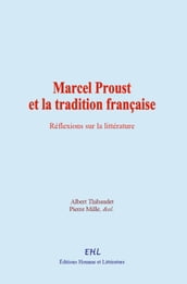 Marcel Proust et la tradition française