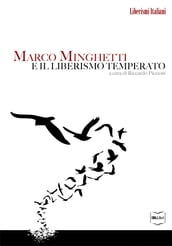 Marco Minghetti e il liberismo temperato