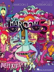 Maroon 5 - Overexposed Songbook