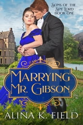 Marrying Mr. Gibson