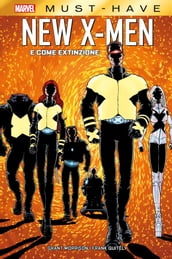 Marvel Must-Have: New X-Men - E come Extinzione