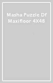 Masha Puzzle Df Maxifloor 4X48