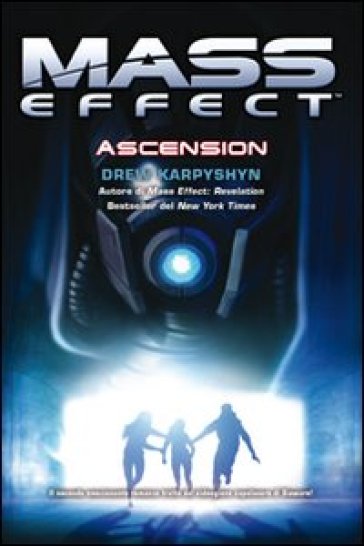 Mass effect. Ascension. 2. - Drew Karpyshyn