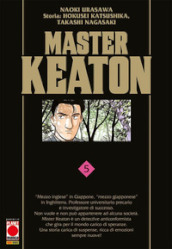 Master Keaton. 5.