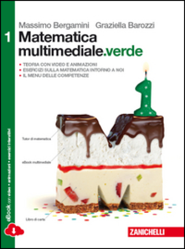 Matematica multimediale.verde. Per le Scuole superiori. Con e-book. Con espansione online - Massimo Bergamini - Graziella Barozzi
