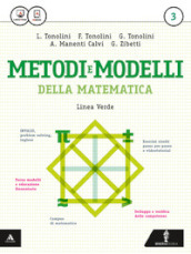Matematica modelli e competenze. Ediz. verde. Per gli Ist. tecnici. Con e-book. Con espansione online. Vol. 3