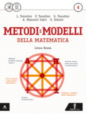 Matematica modelli e competenze. Ediz. rossa. Per gli Ist. tecnici. Con e-book. Vol. 4