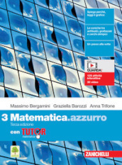 Matematica.azzurro. Con Tutor. Per le Scuole superiori. Con e-book. Con espansione online. Vol. 3