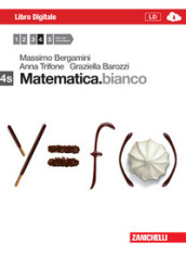 Matematica.bianco. Vol. 4S. Con Maths in english. Per le Scuole superiori. Con e-book. Con espansione online. Vol. 2