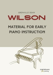 Material for Early Piano Instruction