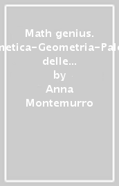 Math genius. Aritmetica-Geometria-Palestra delle competenze. Per la Scuola media. Con e-book. Con espansione online. Vol. 1