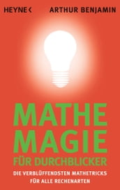 Mathe-Magie für Durchblicker